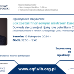 Ogólnopolska lekcja online, pt.: „Jak zostać finansowym mistrzem Europy? Dowiedz się czym jest i jaką rolę pełni Bank Centralny”